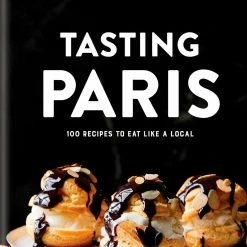 Elsie Green Tasting Paris | 100 Recipes To Eat Like A Local What's New