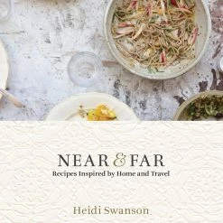 Elsie Green Near & Far | Recipes Inspired By Home And Travel What's New